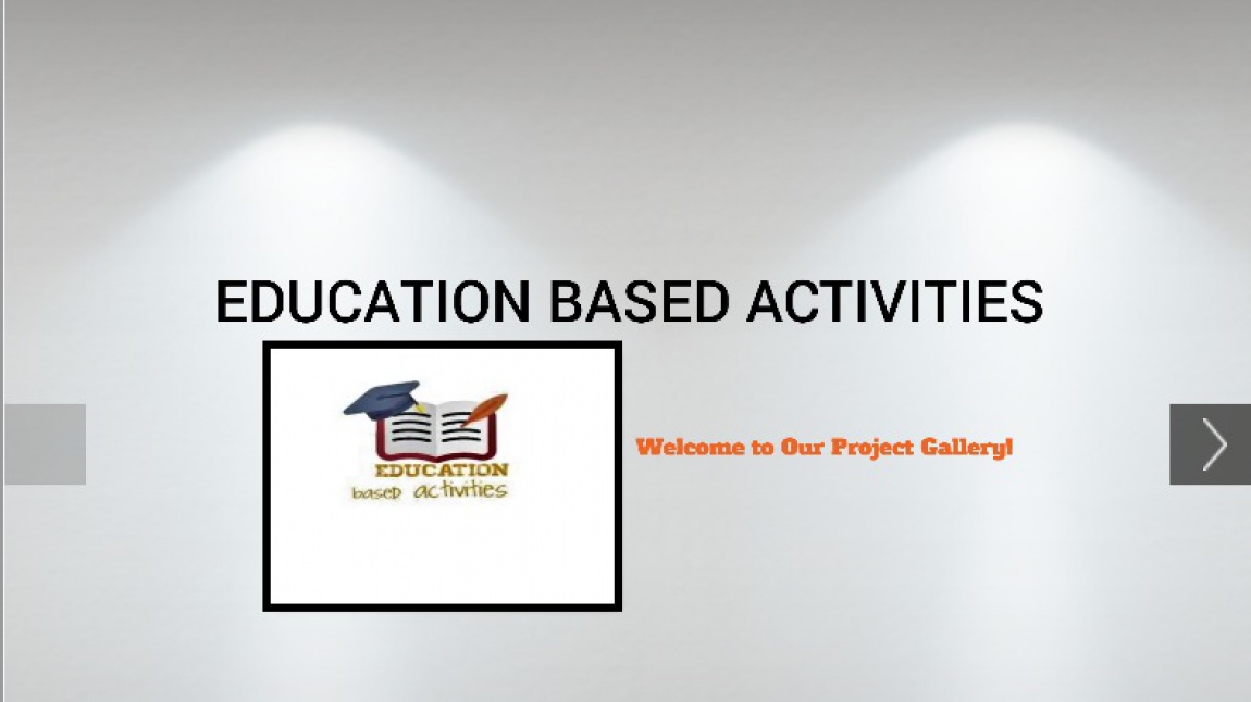 Education Based Activities eTwinning Projesi Sanal Sergisi